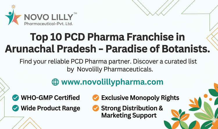 Top 10 PCD Pharma Franchise in Arunachal Pradesh