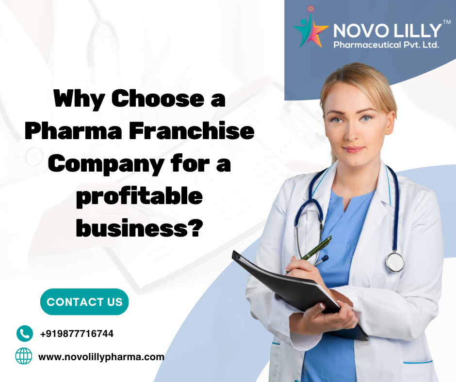 Why Choose a Pharma Franchise Company for a profitable business?