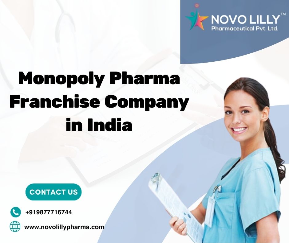 Monopoly Pharma Franchise Company in India