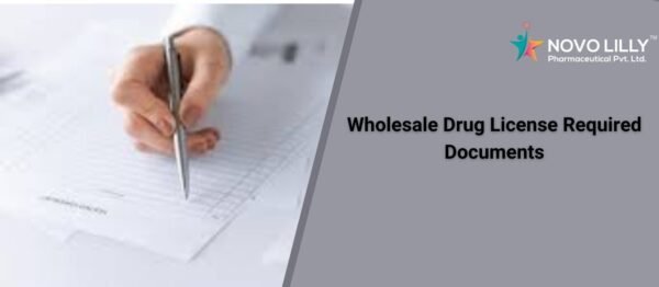 Wholesale Drug License Required Documents