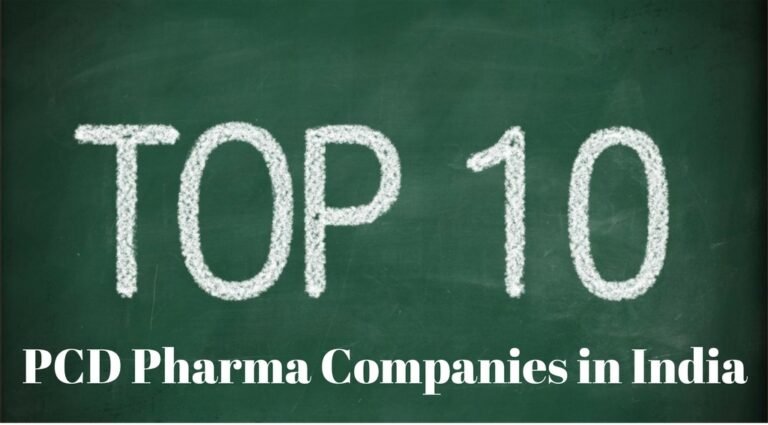 Top 10 PCD Pharma Companies in India